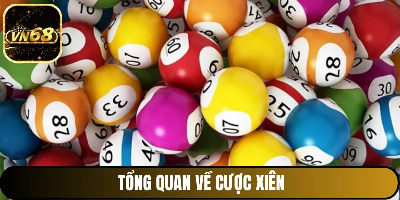 Cược lô xiên là gì?